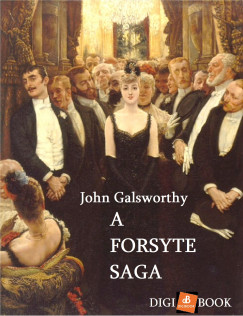 John Galsworthy - Galsworthy John - A Forsyte Saga