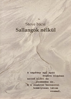 Szegedi Istv�n - Sallangok n�lk�l (dedik�lt)