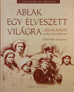 Ablak egy elveszett vilgra