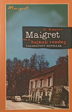 Maigret s a hajnali vendg