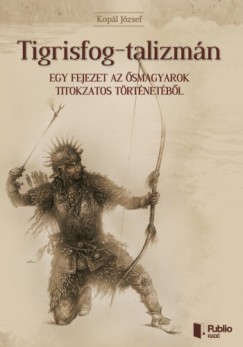 Könyvborító: Tigrisfog-talizmán - ordinaryshow.com