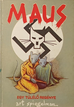 Maus - Egy t�l�l� reg�nye
