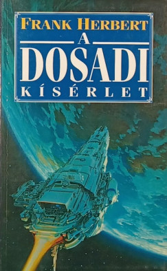 A dosadi k�s�rlet