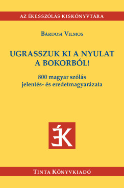 Brdosi Vilmos - Ugrasszuk ki a nyulat a bokorbl!
