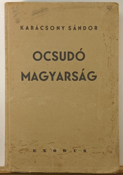 Ocsudó Magyarság (első kiadás)