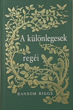 Ransom Riggs - A klnlegesek regi