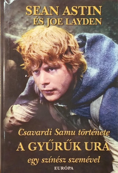 Sean Astin - Joe Layden - Csavardi Samu trtnete