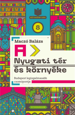 A Nyugati tr s krnyke