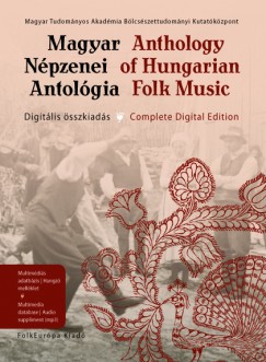 Richter Pl   (Szerk.) - Magyar Npzenei Antolgia - Anthology of Hungarian Folk Music