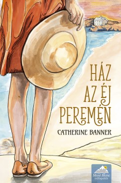 Catherine Banner - Hz az j peremn