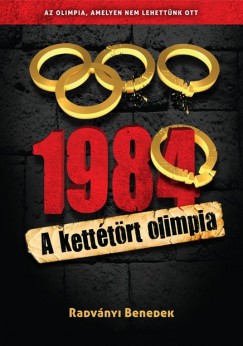 1984 - A ketttrt olimpia