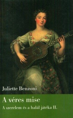 Juliette Benzoni - A vres mise