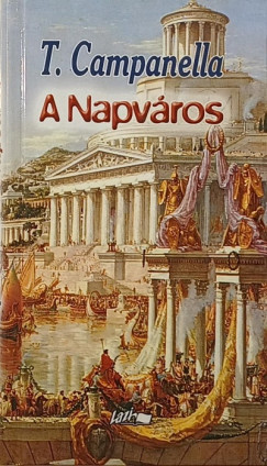 Tommaso Campanella - A Napváros