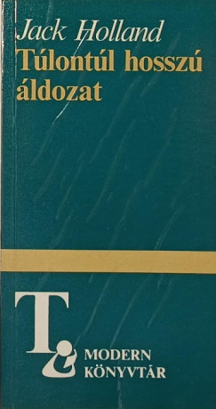Tlontl hossz ldozat