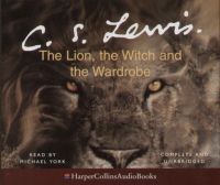 C. S. Lewis - The Lion, the Witch and the Wardrobe