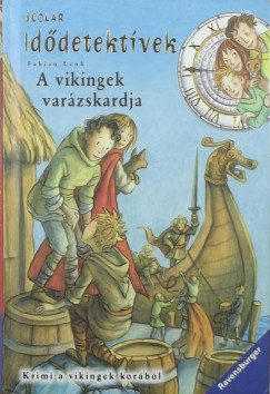 A vikingek varzskardja - Iddetektvek 3.