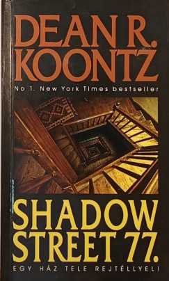 Dean R. Koontz - Shadow street 77.