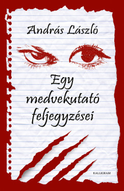 Egy medvekutat feljegyzsei