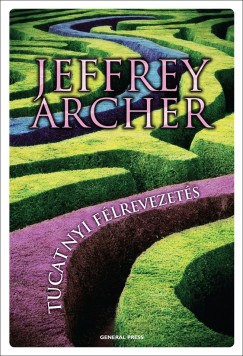 Jeffrey Archer - Tucatnyi flrevezets