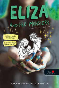 Eliza and Her Monsters - Eliza s a szrnyek