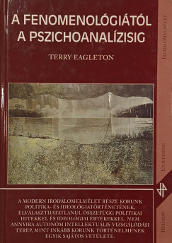 Terry Eagleton - A fenomenolgitl a pszichoanalzisig