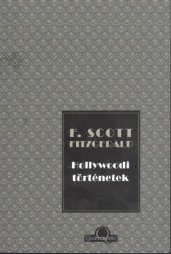 Francis Scott Fitzgerald - Hollywoodi történetek