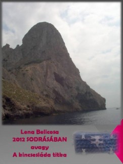 Lena Belicosa - 2012 sodrásában
