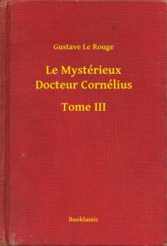 Le Myst�rieux Docteur Corn�lius - Tome III