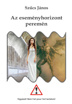 Az esem�nyhorizont perem�n