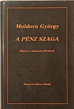 A p�nz szaga
