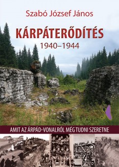 Szab Jzsef Jnos - Krpterdts 1940-1944