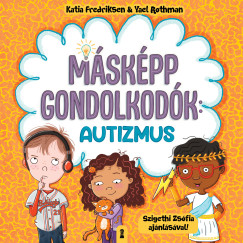 M�sk�pp gondolkod�k: Autizmus