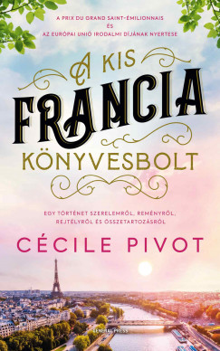 Ccile Pivot - A kis francia knyvesbolt