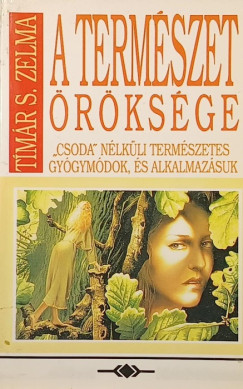 A term�szet �r�ks�ge