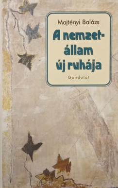 A nemzet�llam �j ruh�zata