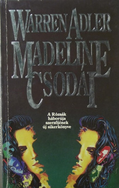 Warren Adler - Madeline csodi
