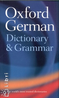 Oxford German dictionary and grammar