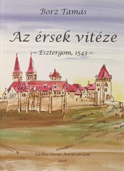 Borz Tams - Az rsek vitze
