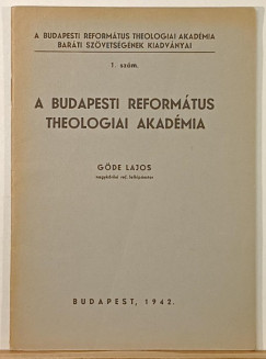 A budapesti reform�tus theol�giai akad�mia