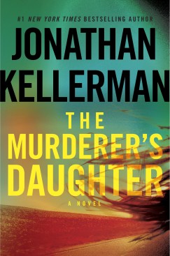 Jonathan Kellerman - The Murderer's Daughter