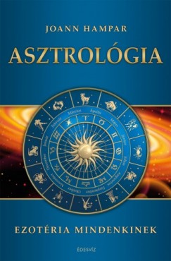 Asztrolgia - Ezotria mindenkinek