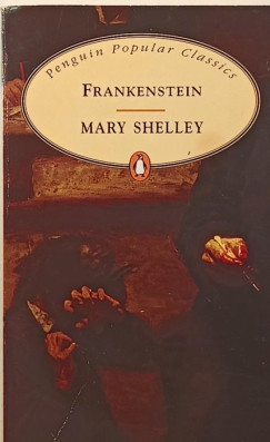 Mary Shelley - Frankenstein (angol nyelv)