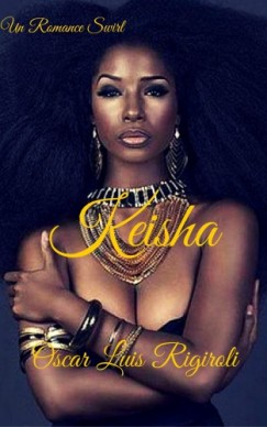 Keisha - Un Romance Swirl