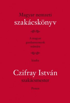 Czifray Istvn - Magyar nemzeti szakcsknyv