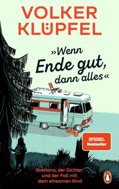 Volker Klüpfel - Wenn Ende gut, dann alles