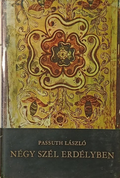 N�gy sz�l Erd�lyben