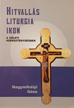 Hitvalls, Liturgia, Ikon