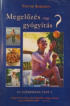Megelzs vagy gygyts