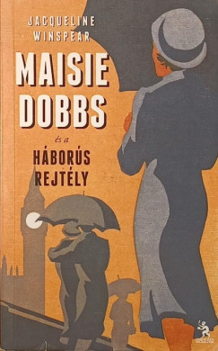 Maisie Dobbs �s a h�bor�s rejt�ly