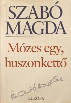 M�zes egy, huszonkett�